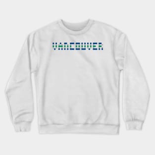 Pixel Hockey City Vancouver 2017 Crewneck Sweatshirt